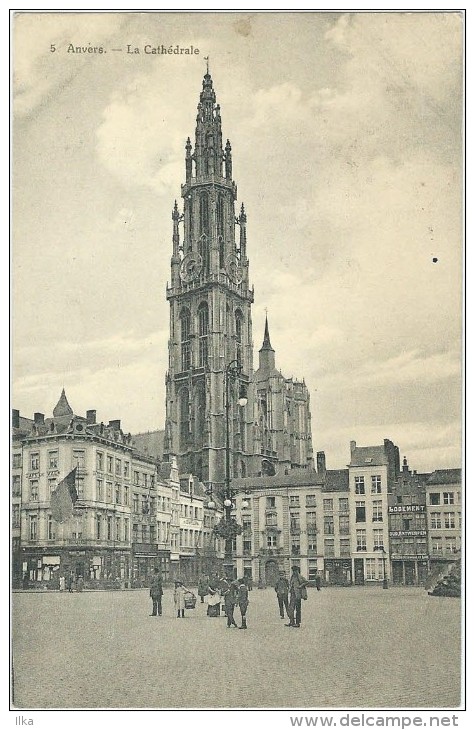 Antwerpen. De Kathedraal. De Markt/La Cathédrale. Marché - Feldpost: 21/11/1916 Afg./Obl. Lagerkommandantur Brasschaet. - Antwerpen