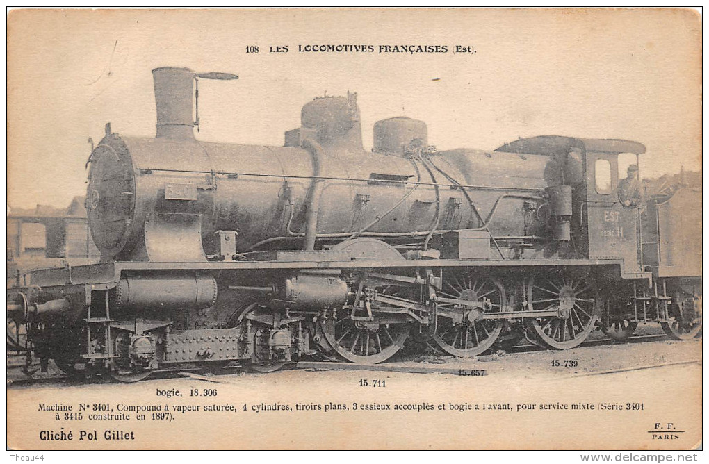 ¤¤  -  108  -   Les Locomotives Françaises (Est)  -  Machine N° 3401, Compound à Vapeur Saturée  -  ¤¤ - Eisenbahnen