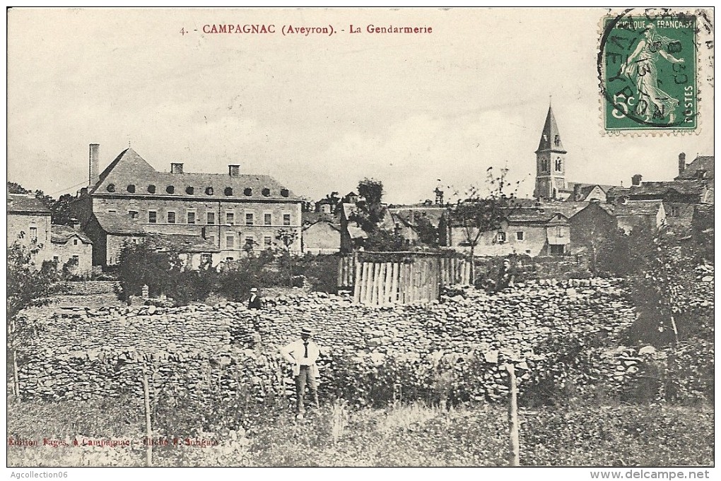 CAMPAGNAC. LA GENDARMERIE - Autres & Non Classés