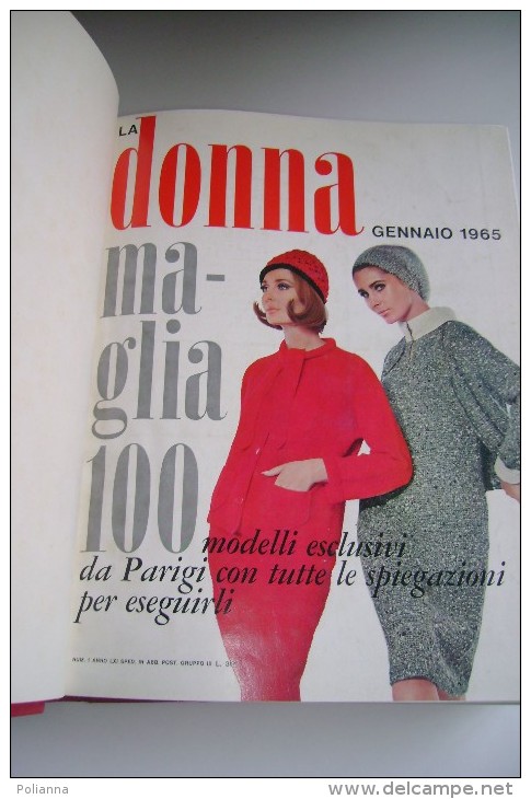 M#0A2 LA DONNA 1965 Rizzoli Ed.Mensile Annabella ANNATA COMPLETA RILEGATA/MODA/MAGLIA - Mode