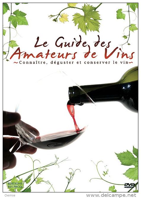 Le Guide Des Amateurs De Vins - Documentari