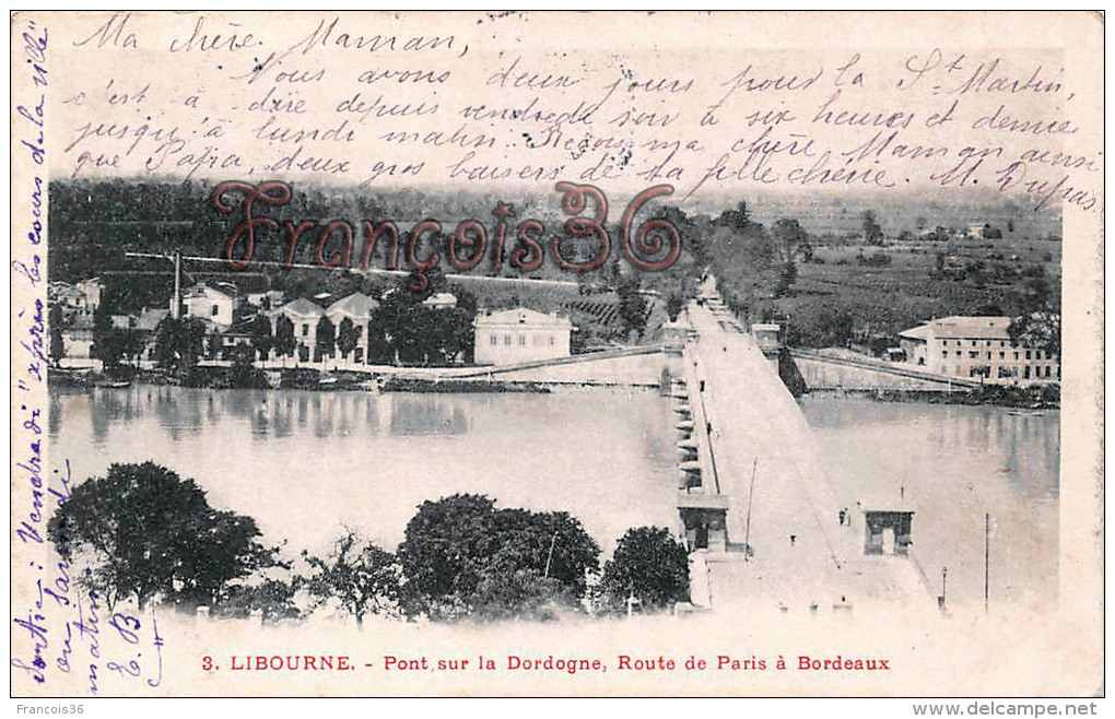 (33) Libourne - Le Pont Sur La Dordogne, Route De Paris à Bordeaux  - 2 SCANS - Libourne