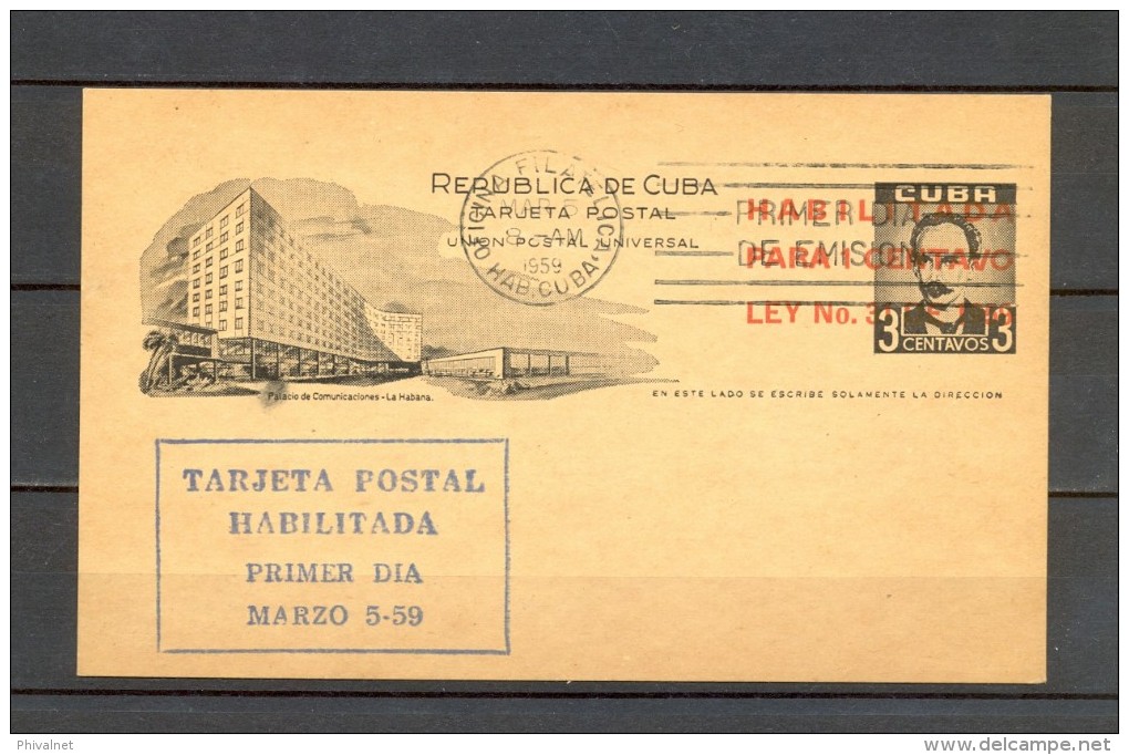 1959 CUBA, ENTERO POSTAL HABILITADO , PRIMER DIA, JOSE MARTÍ, PALACIO DE COMUNICACIONES DE LA HABANA, PUNTOS DE AGUJA - Brieven En Documenten