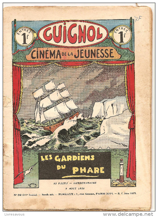 Guignol Cinéma De La Jeunesse Les Gardiens Du Phare N°32 Du 9 Août 1936 Couverture De Gervy - A Suivre