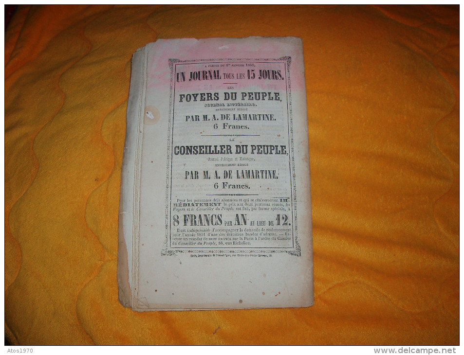 PETIT JOURNAL ANCIEN DU 6 DECEMBRE 1850. NUMERO XI / LE CONSEILLER DU PEUPLE PAR A. DE LAMARTINE. 32 PAGES.