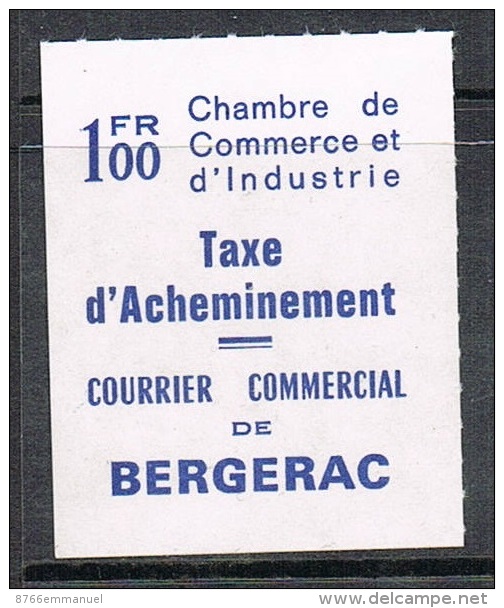 FRANCE TIMBRE DE GREVE BERGERAC NEUF (COTE MAURY: 100€) - Sonstige & Ohne Zuordnung