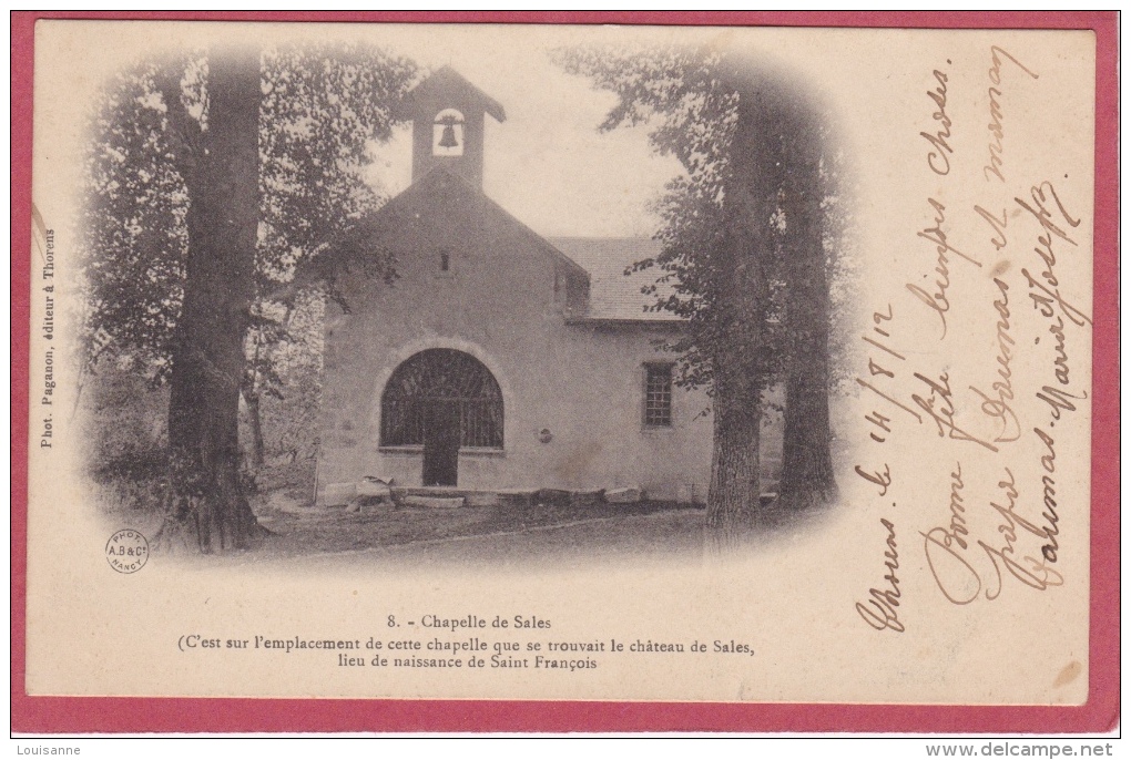 CHAPELLE  DE  SALES ( C´est Sur Cet Emplacement Que Se Trouvait Le Château De Sales Lieu De Naissance Du   Saint - Altri & Non Classificati