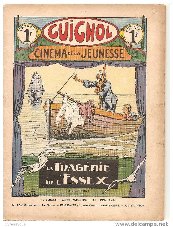 Guignol Cinéma De La Jeunesse La Trégédie De L'Essex N°15 Du 12 Avril 1936 - A Suivre