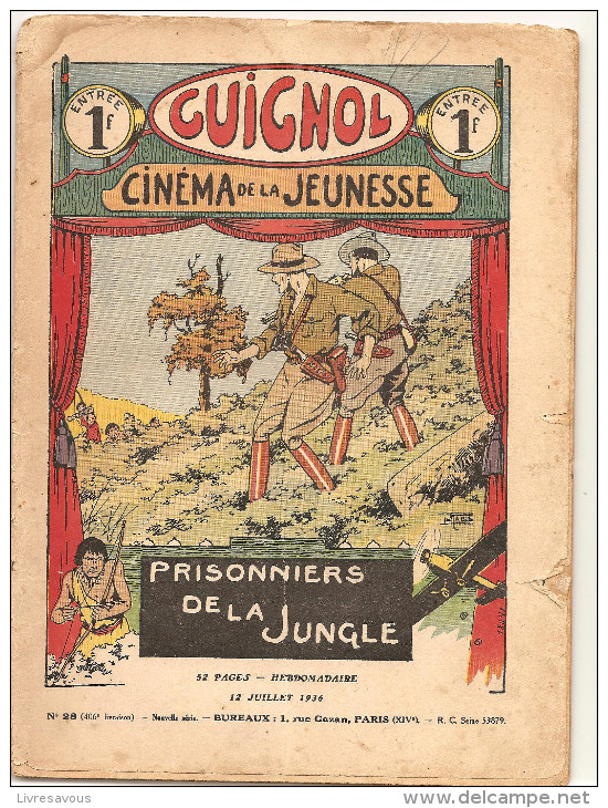 Guignol Cinéma De La Jeunesse Prisonniers De La Jungle N°28 Du 12 Juillet 1936 - Fortsetzungen