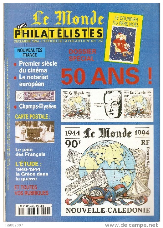 Le  Monde  Des  Philatélistes    -    N°  491  -  Décembre   1994 - Français (àpd. 1941)