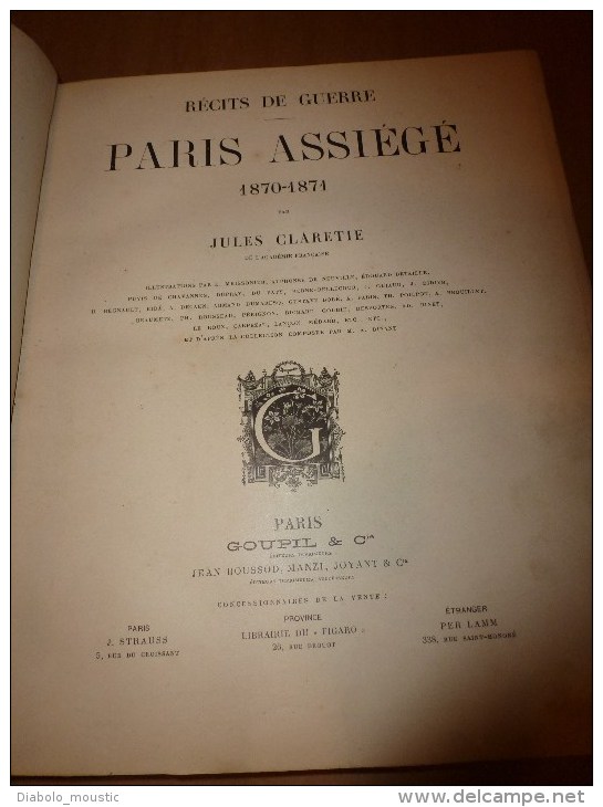 1871 PARIS assiégé 1870-1871 par J. Claretie avec nomb. illustrations dont couleurs:P. de Chavannes,Gustave Doré, etc..