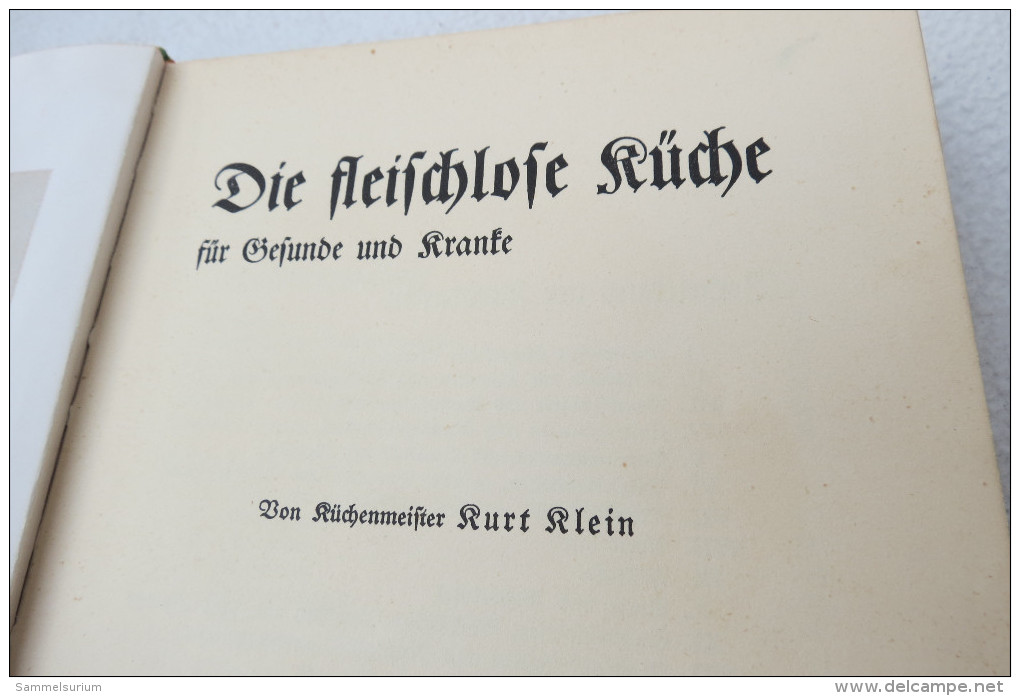 Kurt Klein "Die Fleischlose Küche" - Comidas & Bebidas