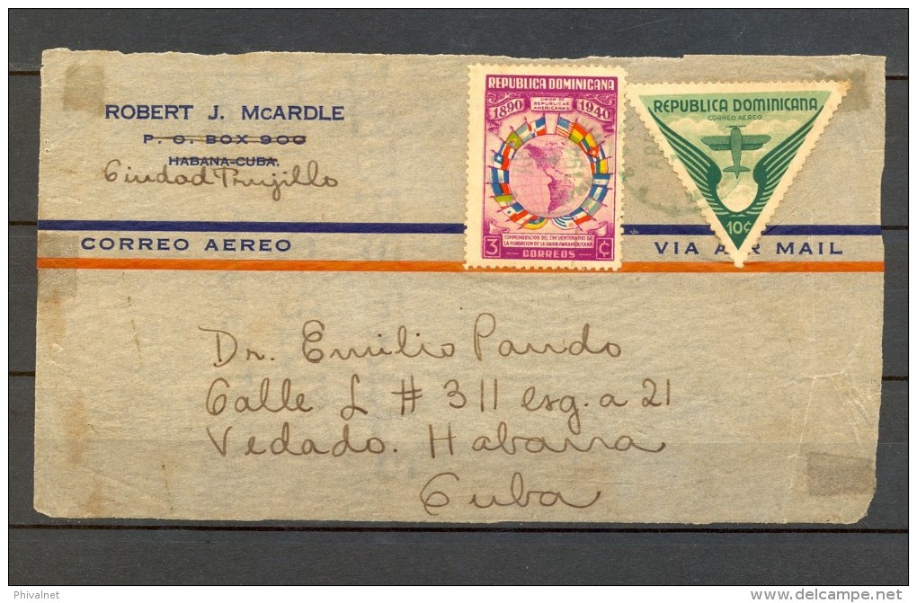 1939 REPÚBLICA DOMINICANA, FRONTAL DE SOBRE CIRCULADO ENTRE CIUDAD TRUJILLO Y LA HABANA, CORREO AÉREO - Dominican Republic