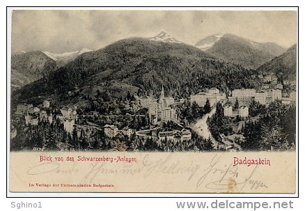 ANSICHTSKARTE VON BADGASTEIN, 190? - Bad Gastein