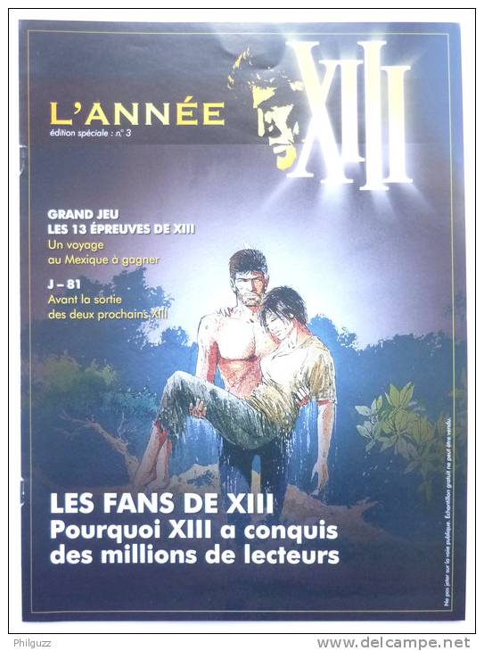 L´ANNEE XIII - VANCE / VAN-HAMME - - édition Spéciale N°3 - Press Books