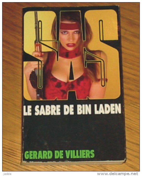 Livre Gérard De Villiers SAS N° 146 Le Sabre De Bin Laden 2002 Editions Malko - SAS