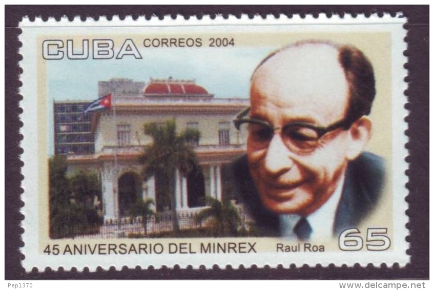 CUBA 2004 - 45º ANIVERSARIO DEL MINREX - 1 SELLO - Ungebraucht