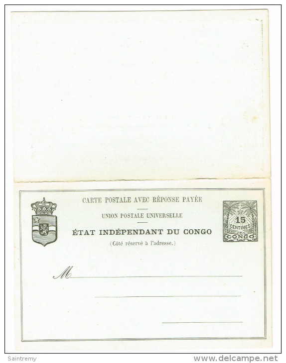 ETAT INDEPENDANT DU CONGO-CARTE A 15c AVEC REPONSE PAYEE A 10c - état Impeccable - 1884-1894