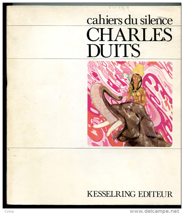 Erotisme Curiosa Charles DUITS Cahiers Du Silence 1975 - Art