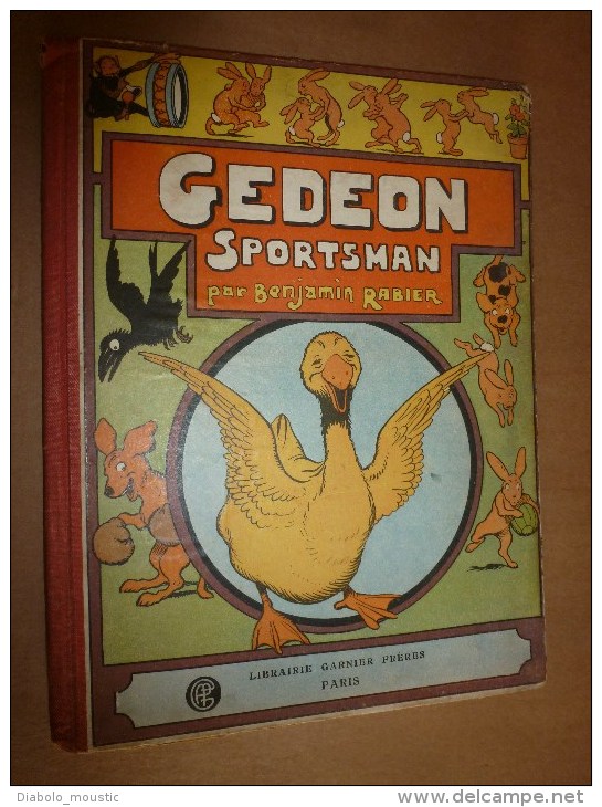 1929 GEDEON SPORTSMAN  Par Benjamin Rabier,  Imprimerie Crété à Corbeil,          Librairie Garnier Frères , Paris - Otros & Sin Clasificación