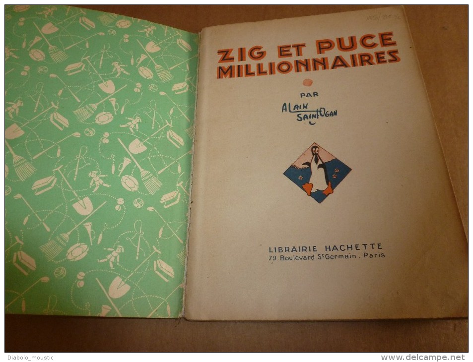 1929    ZIG ET PUCE MILLIONNAIRES Par Alain Saint-Ogan ,   Imprimerie Maillet - Zig Et Puce