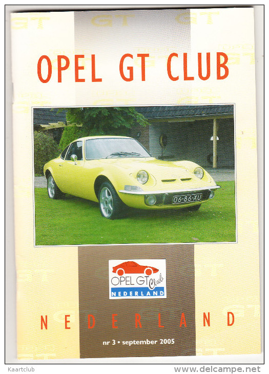 OPEL GT CLUB Nederland Magazine - Nr. 3  September  2005 - Other & Unclassified