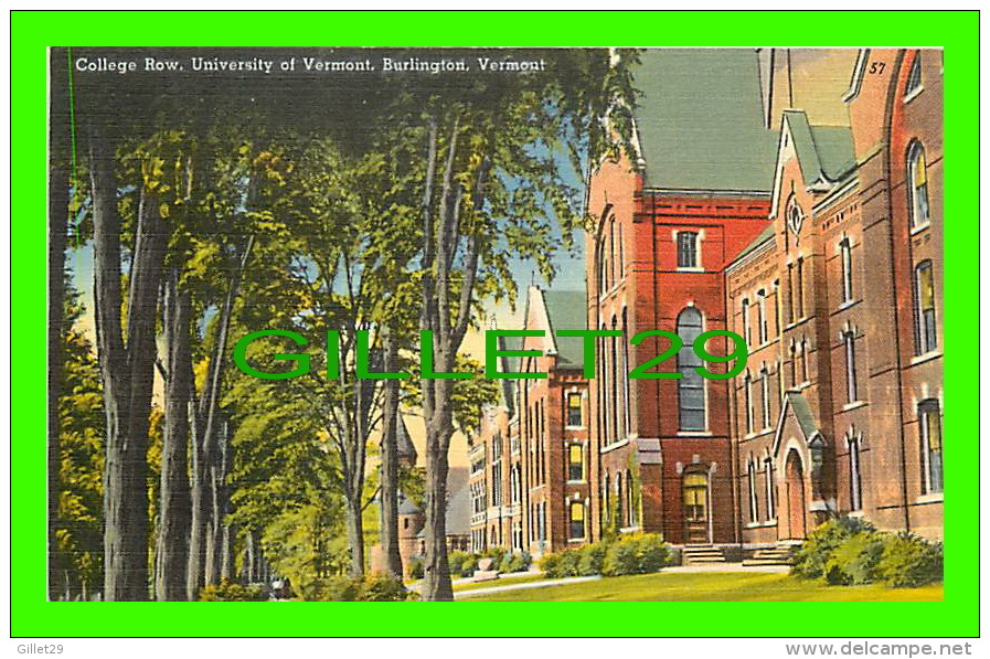 BURLINGTON, VT - COLLEGE ROW, UNIVERSITY OF VERMONT - PUB. BY RIVERSIDE PAPER CO - - Burlington