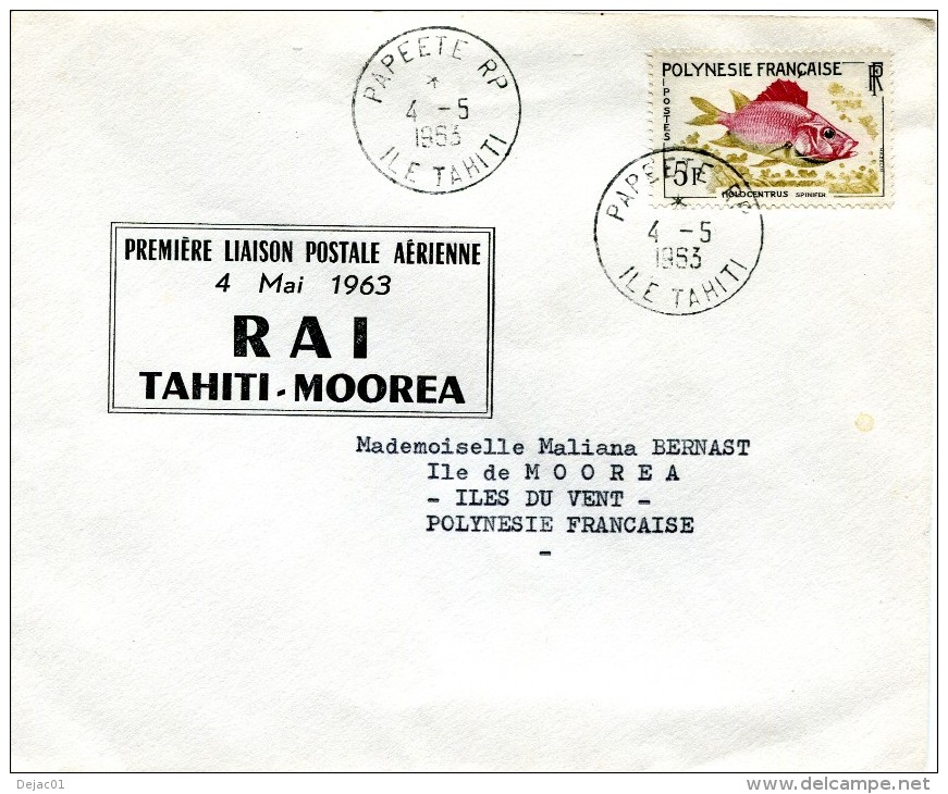 Polynésie - Première Liaison RAI - TAHITI MOOREA - PAPEETE 4 Mai 1963 - R 1569 - Storia Postale