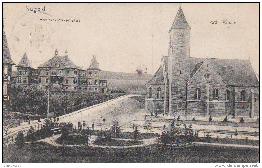 NAGOLD / BEZIRKSKRANKENHAUS - KATH. KIRCHE - Nagold