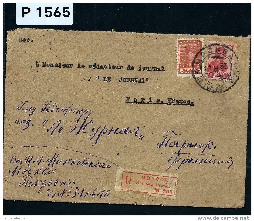 URSS- LETTRE  RECOMMANDE DE MOSCOU POUR LA FRANCE     1933    A VOIR - Storia Postale