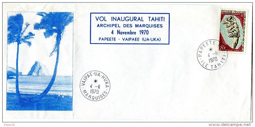 Polynésie - Vol Inaugural -  PAPEETE MARQUISES -  4 Novembre 1970 - R 1581 - Briefe U. Dokumente