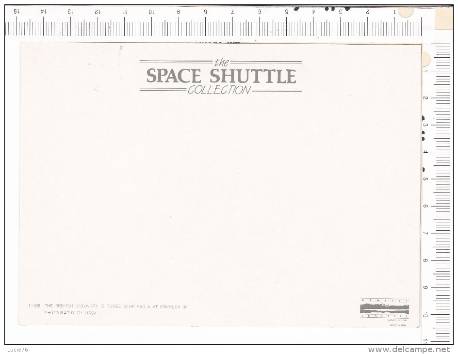 THE  SPACE  SHUTTLE    COLLECTION   -     The Orbiter  DISCOVERY  Is  Poised  Atop A At  Complex    -  NASA - Espace