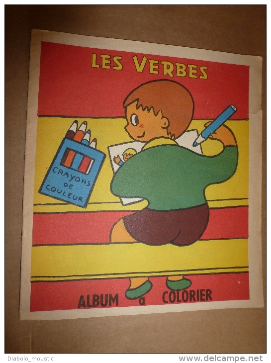 1946 ? LES VERBES  Album à Colorier,   édition Marco , Paris - 6-12 Ans