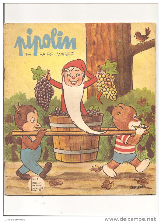 Pipolin Les Gaies Images Illustré Par Moreu N°71 De Septembre 1963 - A Suivre