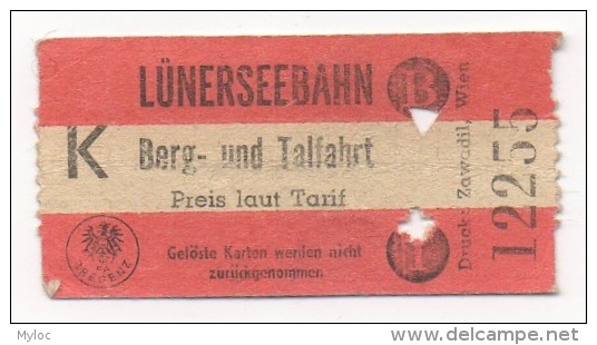 Ticket De Téléphérique. Lünersseebahn. Berg Und Talfahrt. - Autres & Non Classés