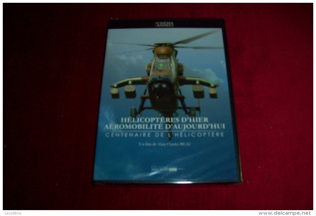 CINEMA DES ARMEES °  HELICOPTERES D'HIER AREOMOBILITE D'AUJOURD'HUI  CENTENAIRE DE L' HELICOPTERE - Documentaires