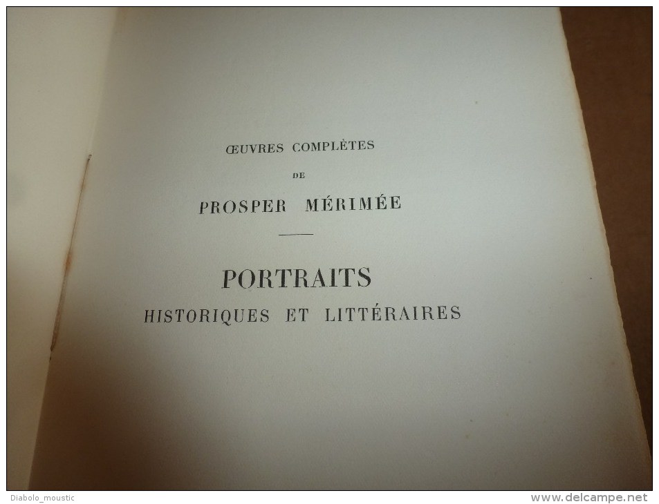 1928  PROSPER MERIMEE Portrait Historiques Et Littéraires Par Pierre Jourda (tirage Numéroté 285) - 1901-1940