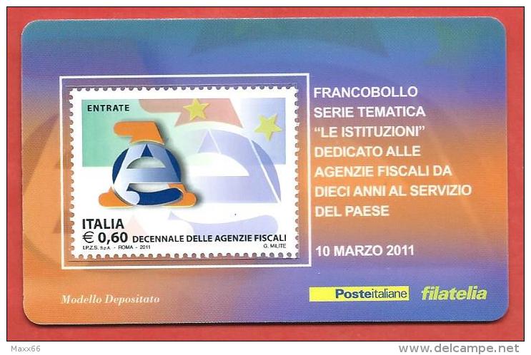 TESSERA FILATELICA ITALIA - 2011 - 10º Anniversario Delle Agenzie Fiscali - Agenzia Delle Entrate - Philatelistische Karten