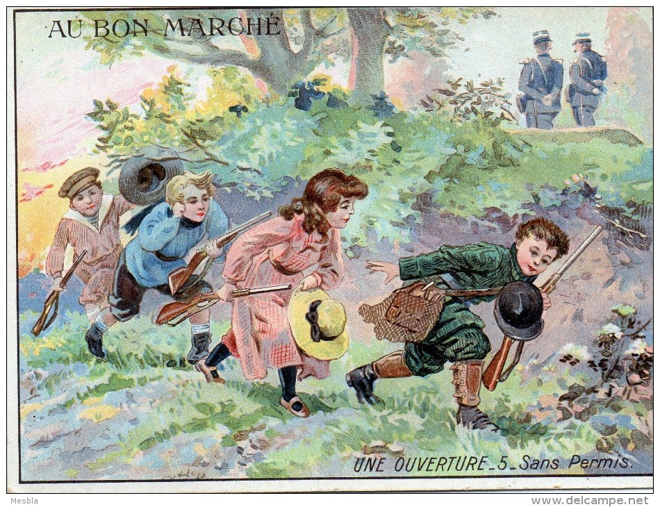 Chromo  / Image -   Grand Format -  AU  BON  MARCHE  -  CHASSE -  Une Ouverture - 5 - Sans Permis   (Enfants) - Autres & Non Classés