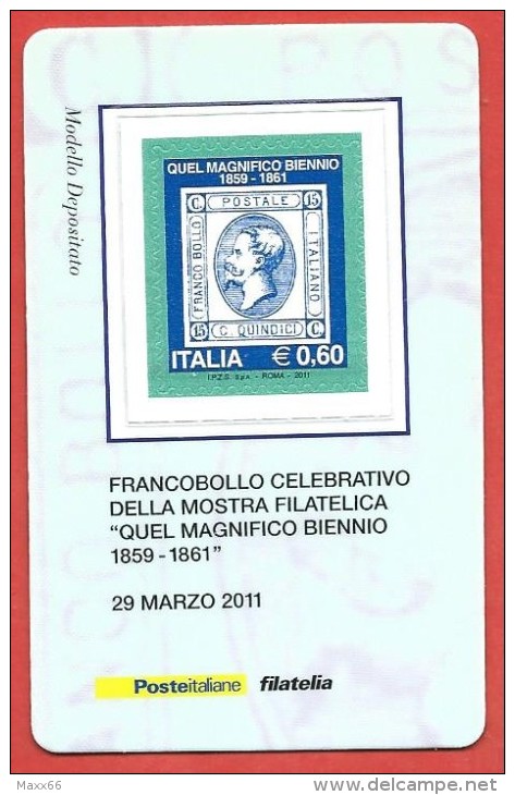 TESSERA FILATELICA ITALIA - 2011 - Mostra Filatelica "Quel Magnifico Biennio 1859 -1861" - Tessere Filateliche