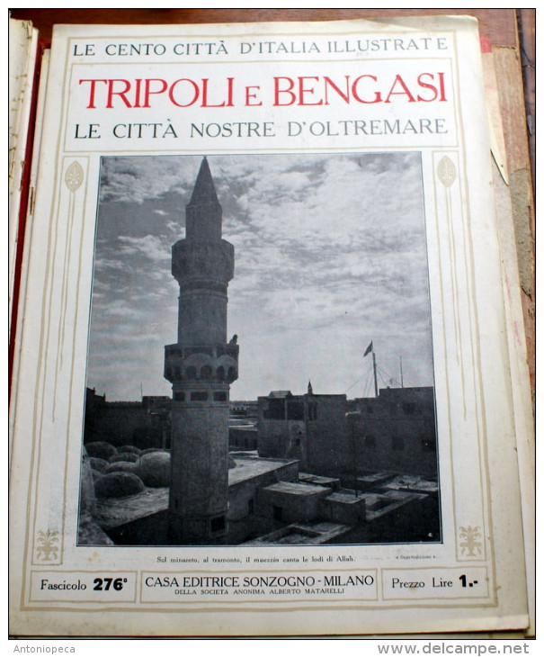 ITALIA - 1924/1929 - "LE 100 CITTA' D'ITALIA" TRIPOLI E BENGASI  FASCICOLO 276 COMPLETO - Livres Anciens