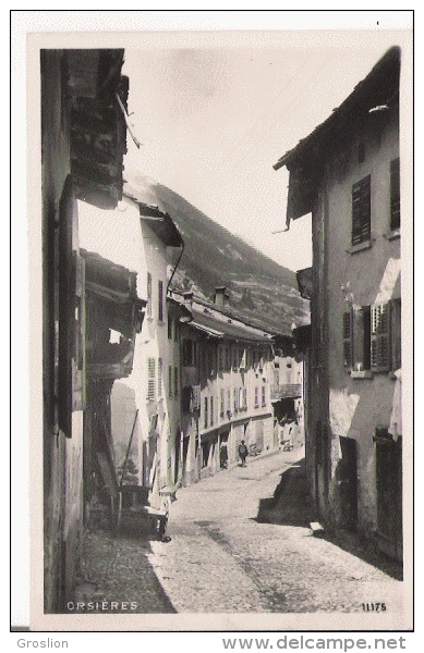 ORSIERES  (SUISSE) 11175 RUE EN PENTE - Orsières