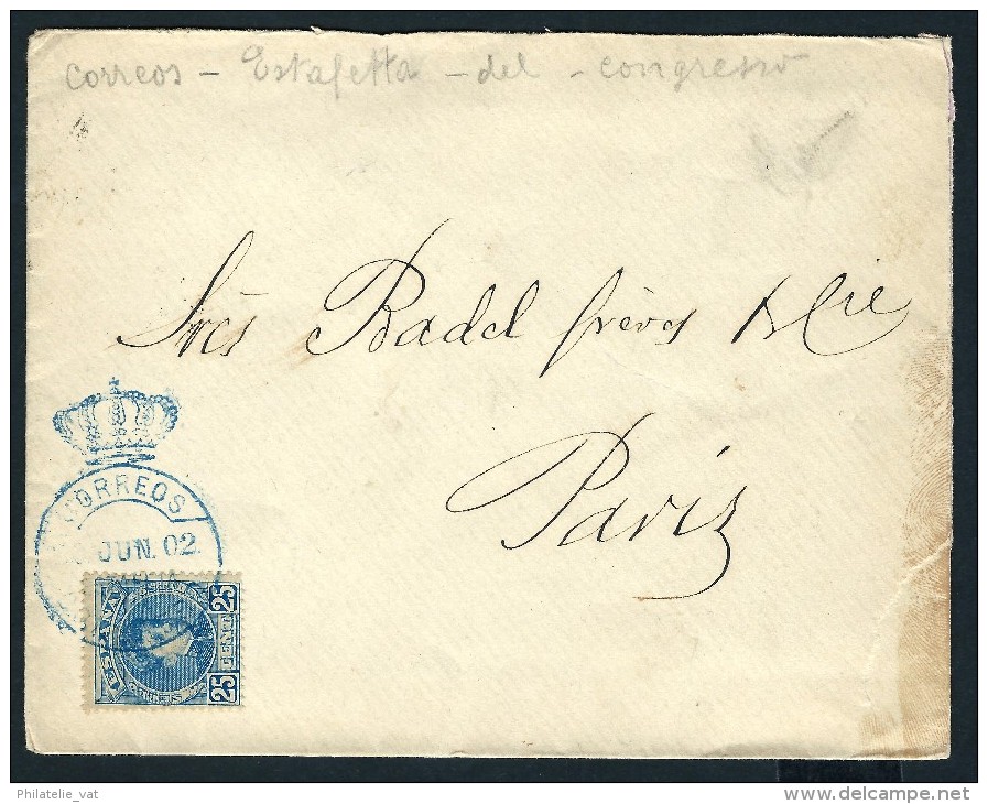 ESPAGNE- LETTRE  POUR PARIS  TRES JOLIE CACHET EN BLEU  D UN CONGRES EN 1902 A VOIR - Storia Postale