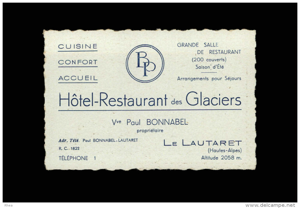 05 - COL DU LAUTARET - CARTE PUBLICITAIRE Hotel Des Glaciers Et Carte De Visite - Dépliants Touristiques