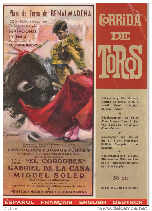 Corrida De Torros. - Plaza De Toros De Benalmadena. - Domingo 18 Mayo 1969 " El Cordobes" 142 Photos /2 Tendido. - Programas