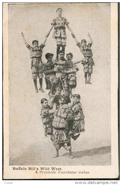 Buffalo Bill's Wild West Pyramide D'acrobates Arabes N° 8 - Circus