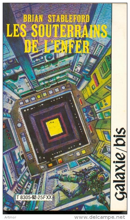 GALAXIE-BIS -  N° 92 - 1983 -  STABLEFORD  - LES SOUTERRAINS DE L'ENFER - Opta