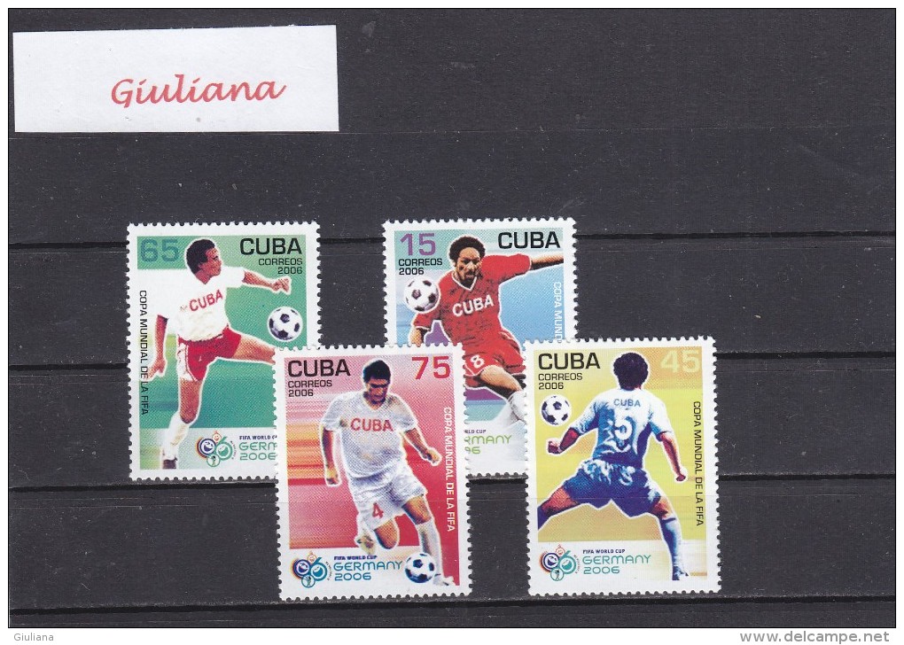 Cuba 2006 - Yt 4325/28**  Mondiali Calcio Germania 2006 - Ungebraucht