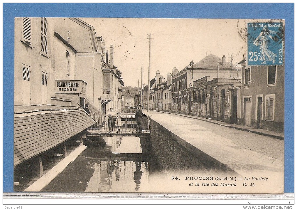 77    PROVINS LA VOULZIE  ET LA RUE DES MARAIS  BLANCHISERIE   ECRITE 1923    VOIR LES 2 SCANS - Provins