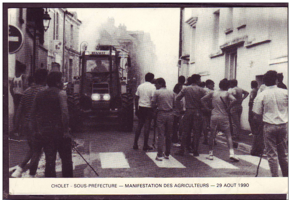 Cholet- Sous Préfecture - Manifestation Des Agriculteurs - 29 Aout 1990 - Cholet